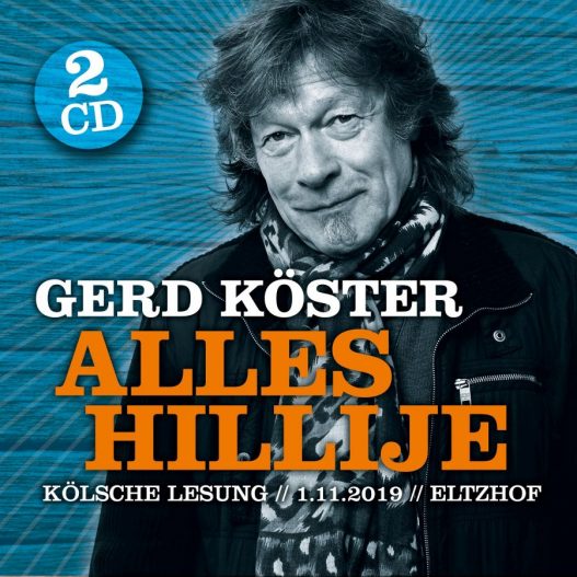 Gerd Köster veröffentlicht kölsche Lesung als Doppel-Album "Alles Hilije" am 13.3.2020