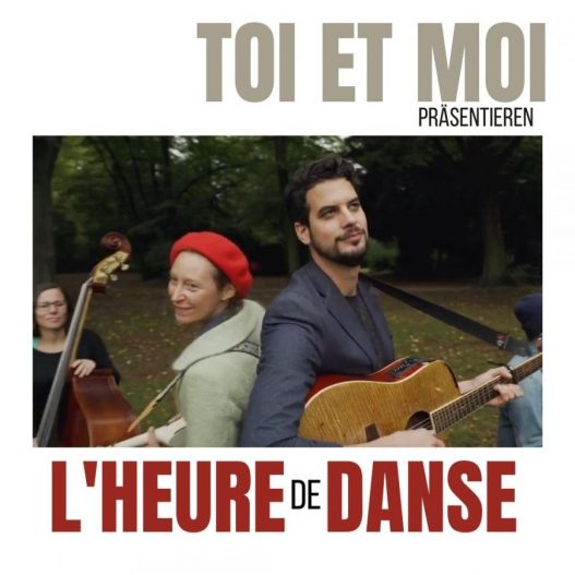 Neues Musikvideo zum Song "l'heure de danse" von toi et moi
