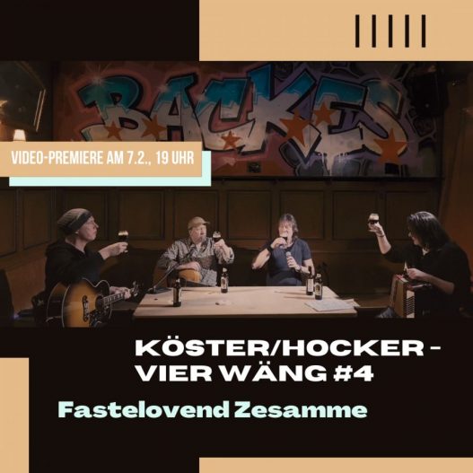 Gerd Köster / Köster & Hocker - Vier Wäng #4 - Fastelovend zesamme: Stream-Premiere am 7.2.2021