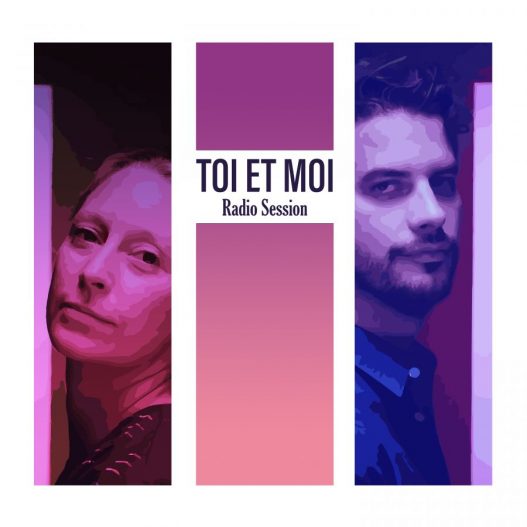 "Radio Session" - toi et moi veröffentlichen Live-EP