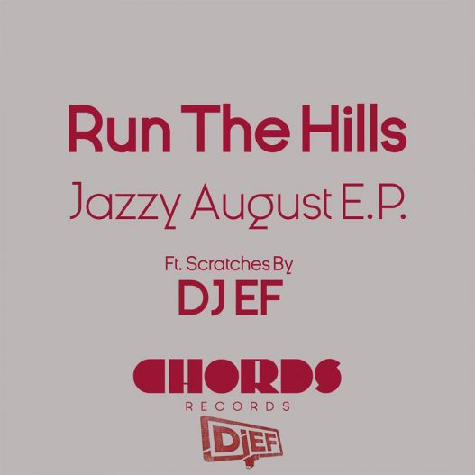 Run The Hills veröffentlicht neue EP mit DJ EF: "Jazzy August"