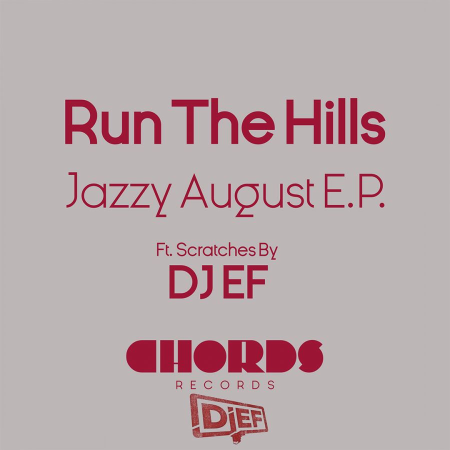Run The Hills veröffentlicht neue EP mit DJ EF: "Jazzy August"