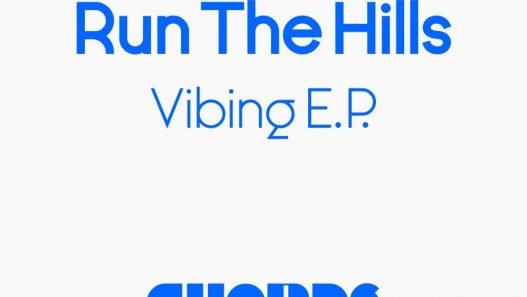Run The Hills releases new EP "Vibing"