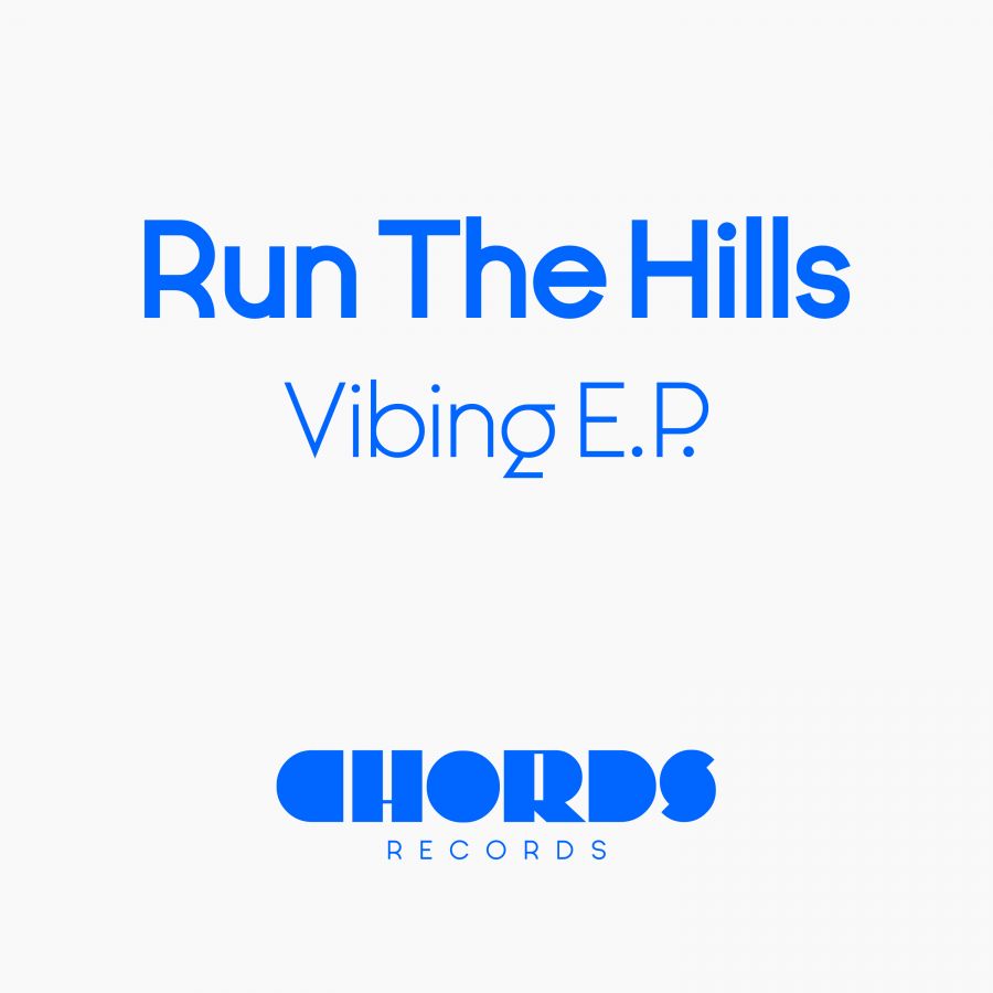 Run The Hills releases new EP "Vibing"
