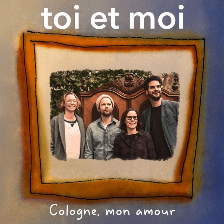 "Cologne, Mon Amour" – toi et moi veröffentlichen dritte Vorabsingle und Musikvideo zu anstehendem Album