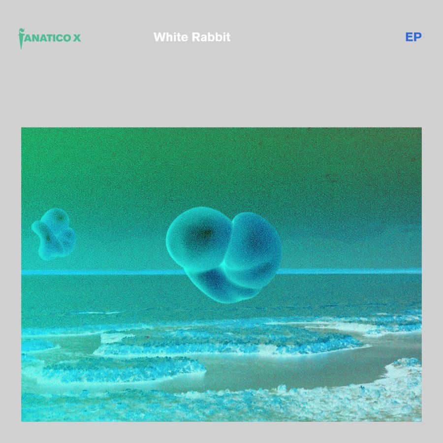 FANATICO X releases new EP White Rabbit