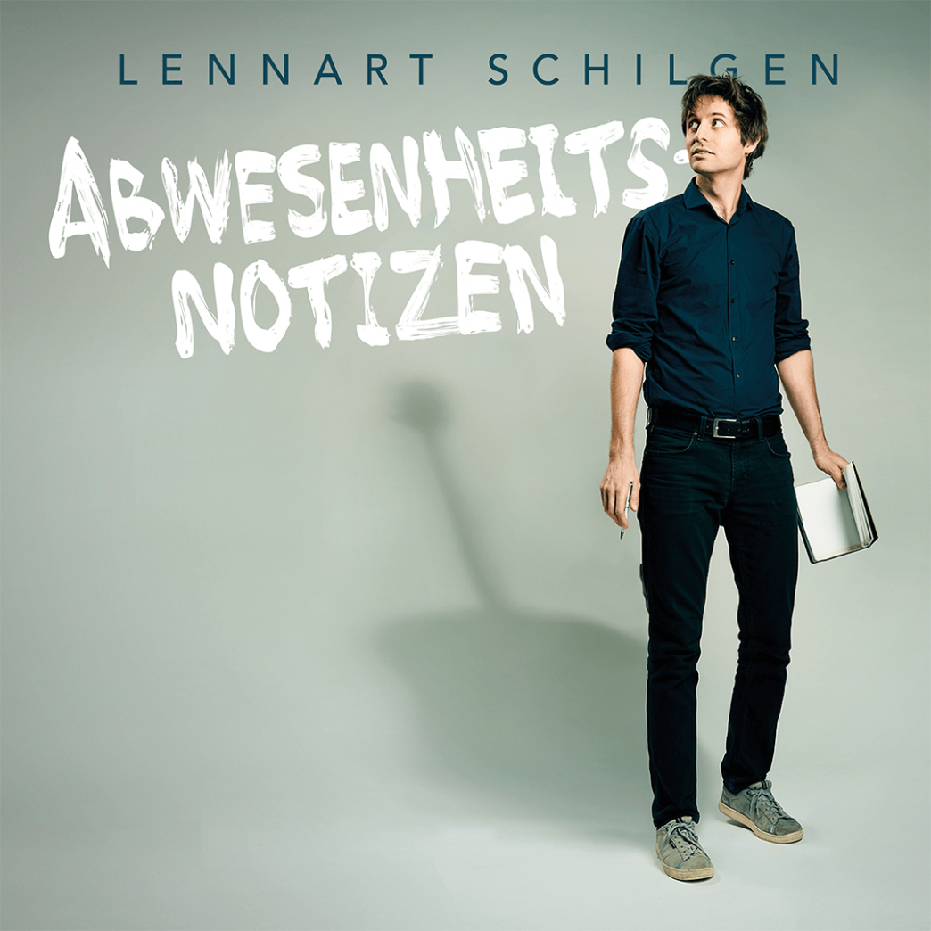 Lennart Schilgen – "Abwesenheitsnotizen"-Cover