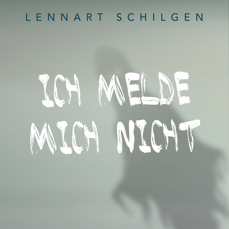 Lennart Schilgen – "Ich melde mich nicht (Live)"-Cover