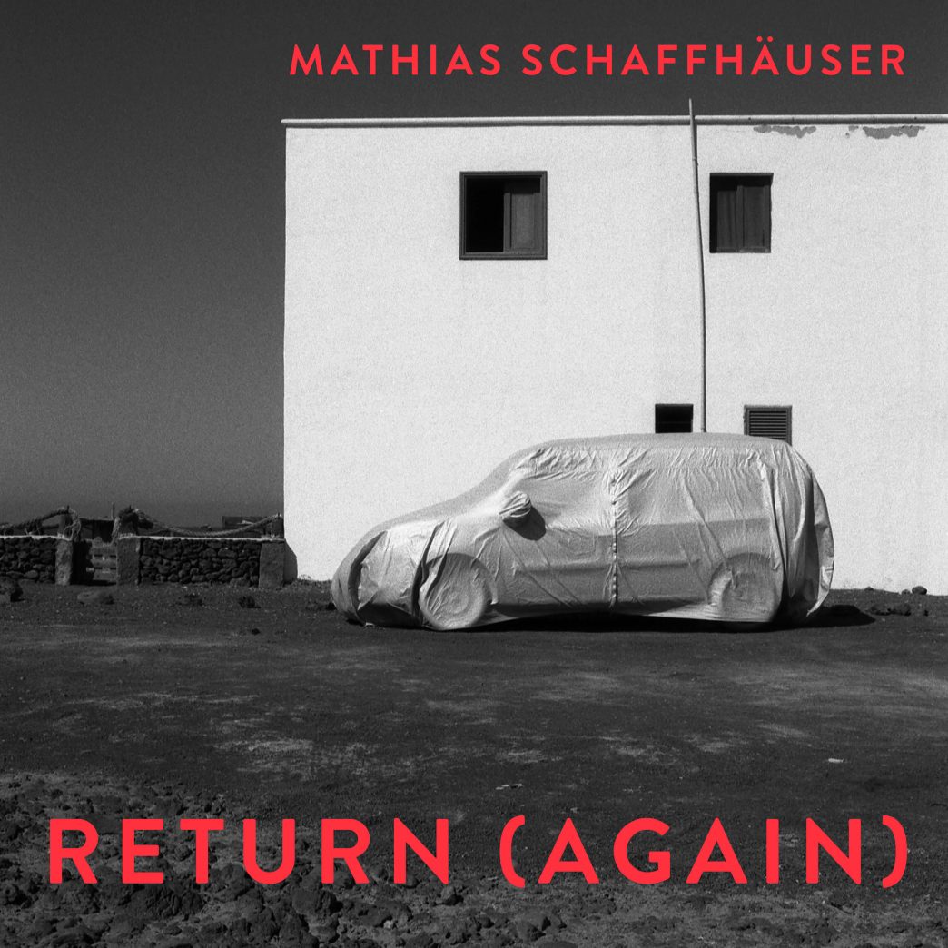 Mathias Schaffhäuser – "Return (Again) EP"-Cover