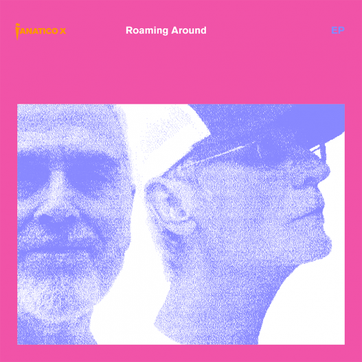 fanatico X – "Roaming Around EP"-Cover