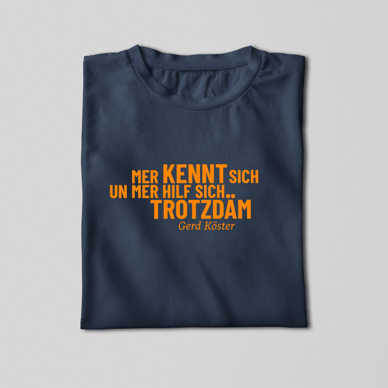 Navyblaues Kurzarm-Shirt mit orangenem Schriftzug: "Mer kennt sich un mer hilf sich trotzdäm – Gerd Köster"
